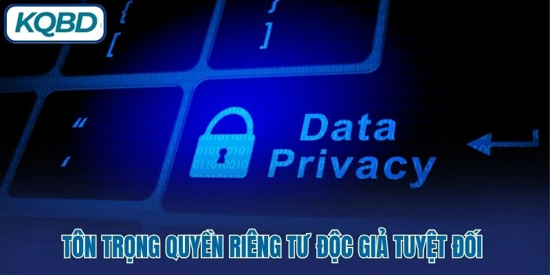 Tôn trọng quyền riêng tư độc giả tuyệt đối 